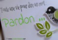 TOUTE UNE VIE POUR DIRE UN MOT, PARDON